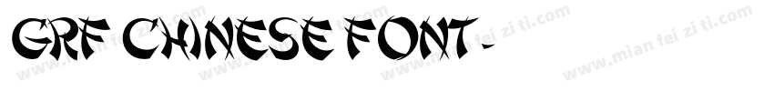 GRF Chinese Font字体转换